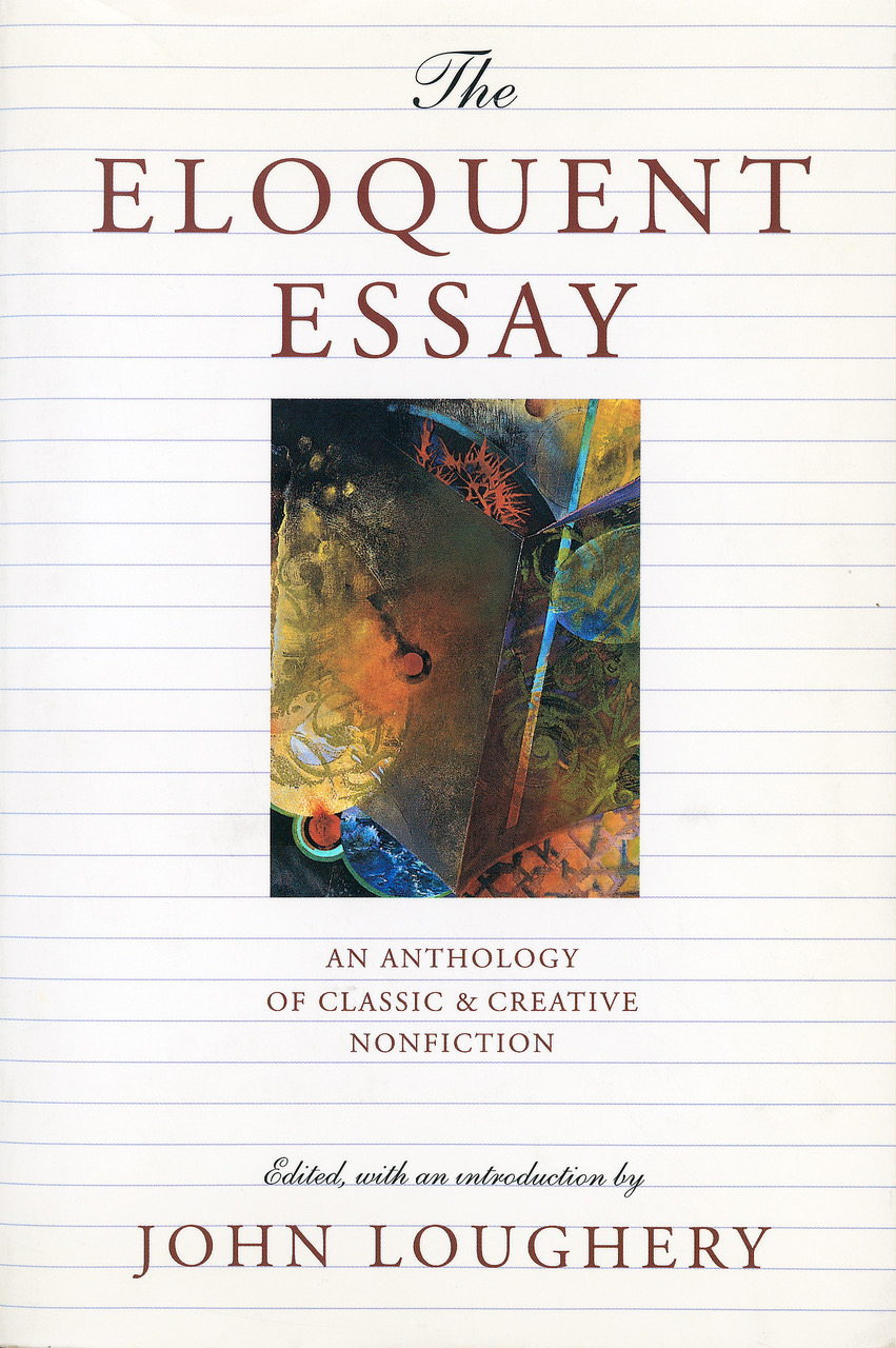 The Eloquent Essay. Edited by John Loughery, Persea Books, New York, 2000. Cover Image Pinch of Salt